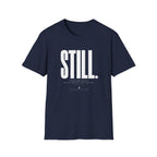 Be Still & Know T-Shirt