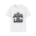 Jesus Is Lord T-Shirt