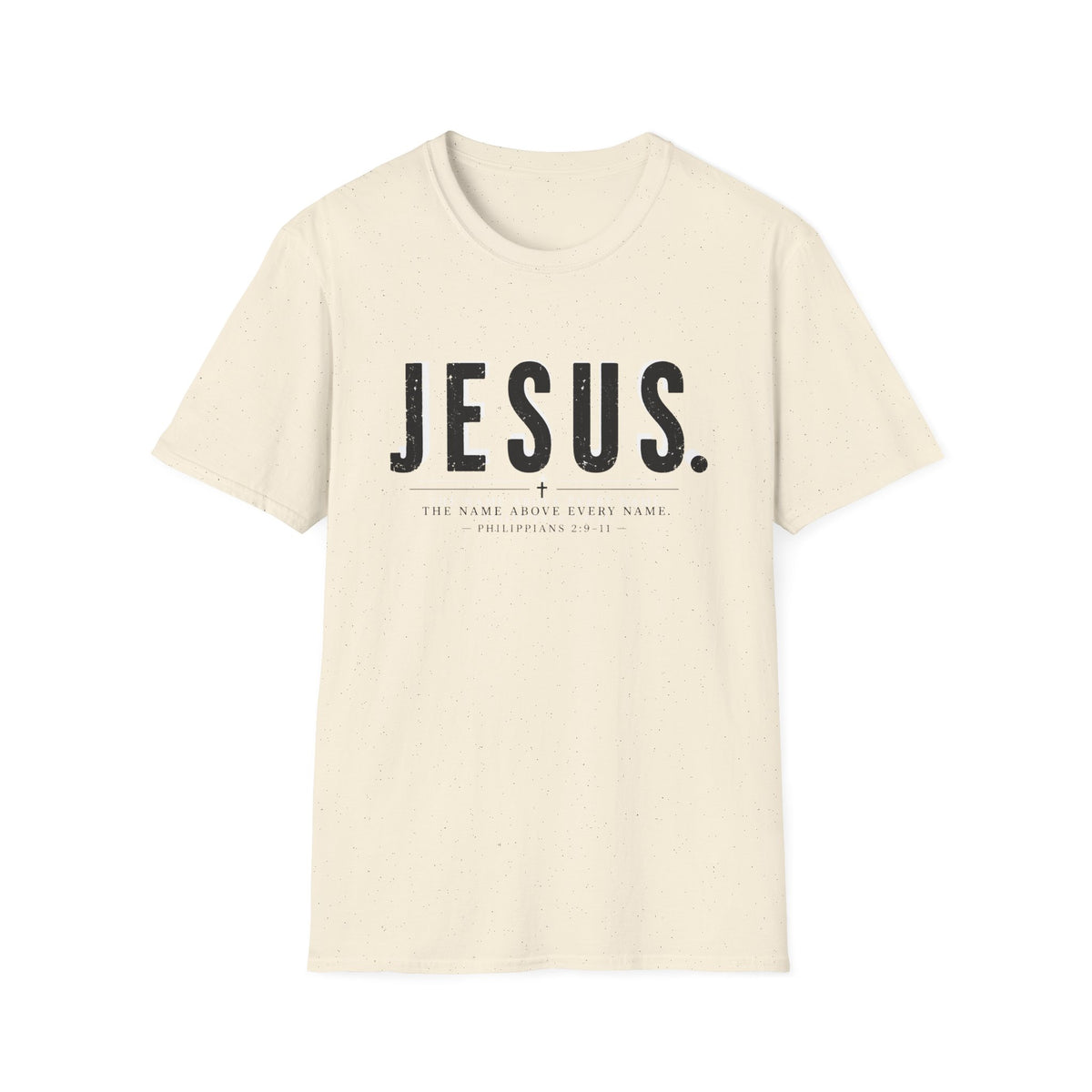 Jesus, The Name Above All T-Shirt