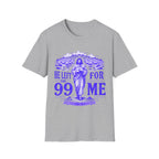 He Left The 99 For Me T-Shirt