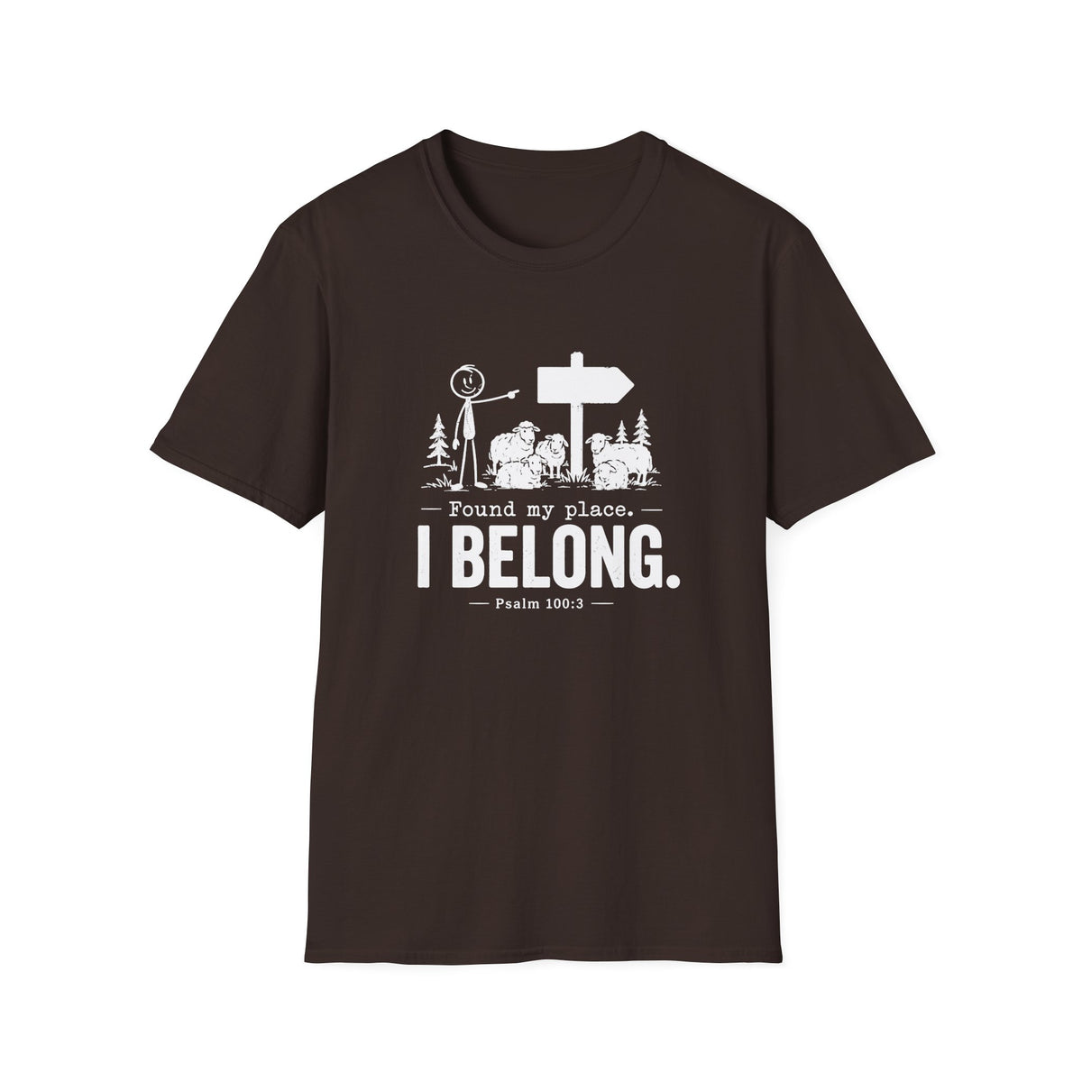 I BELONG T-Shirt