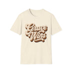 Grace Wins T-Shirt
