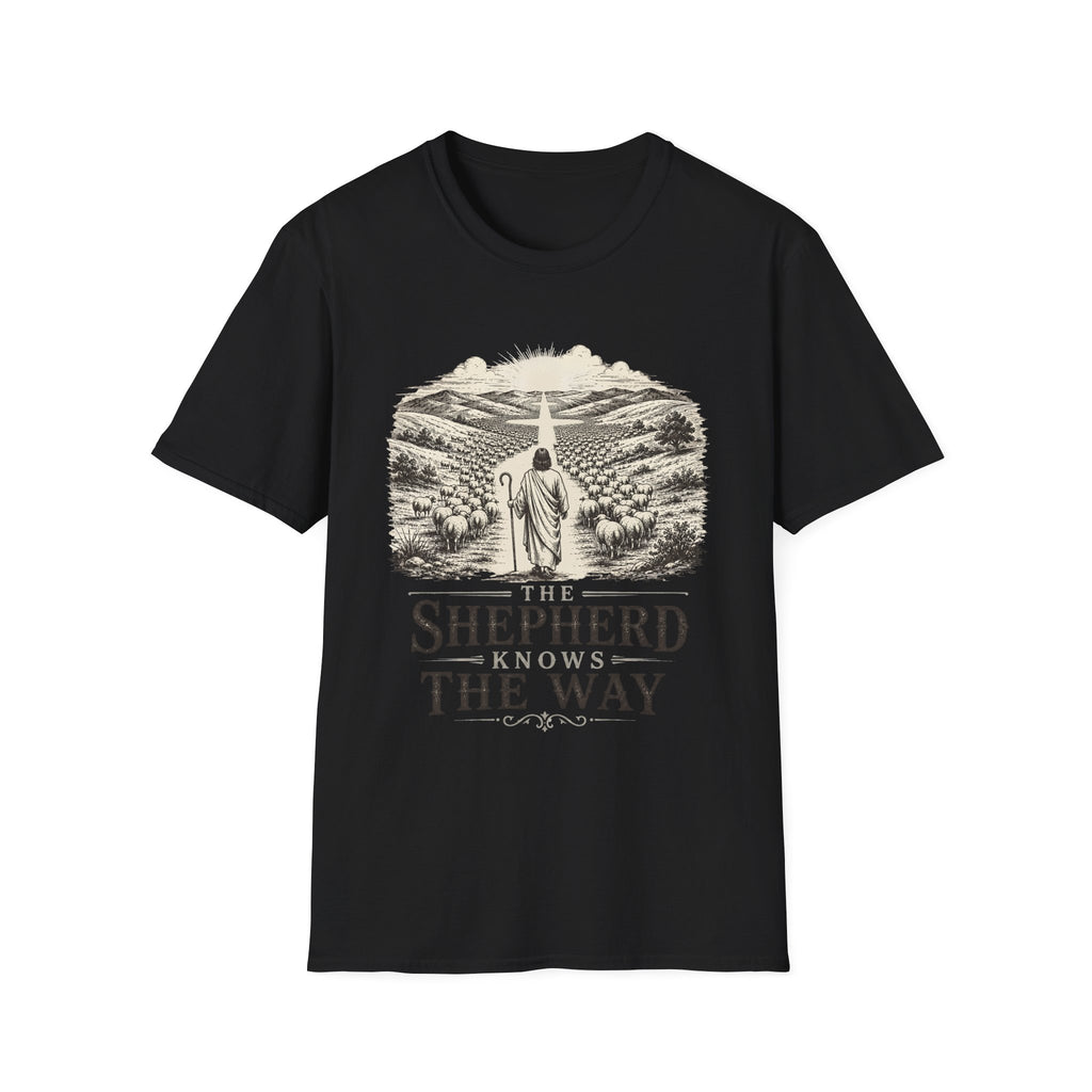 Shepherd Knows The Way T-Shirt