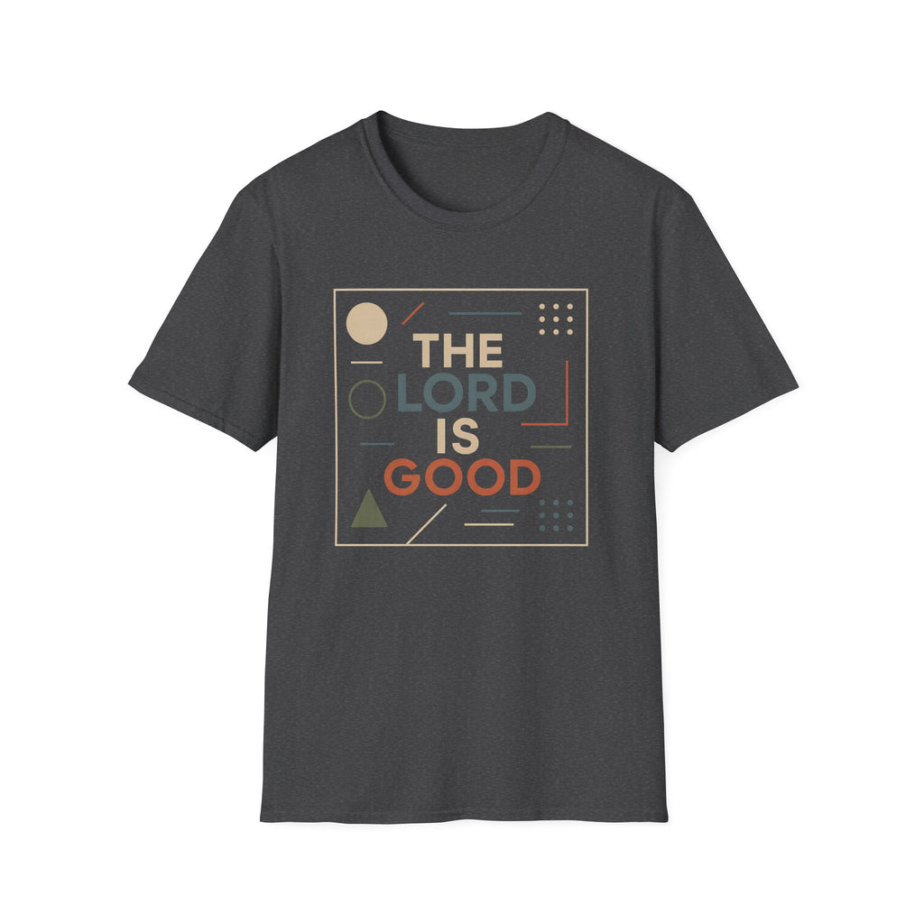 The Lord is Good T-Shirt