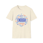 Enough Compassion T-Shirt