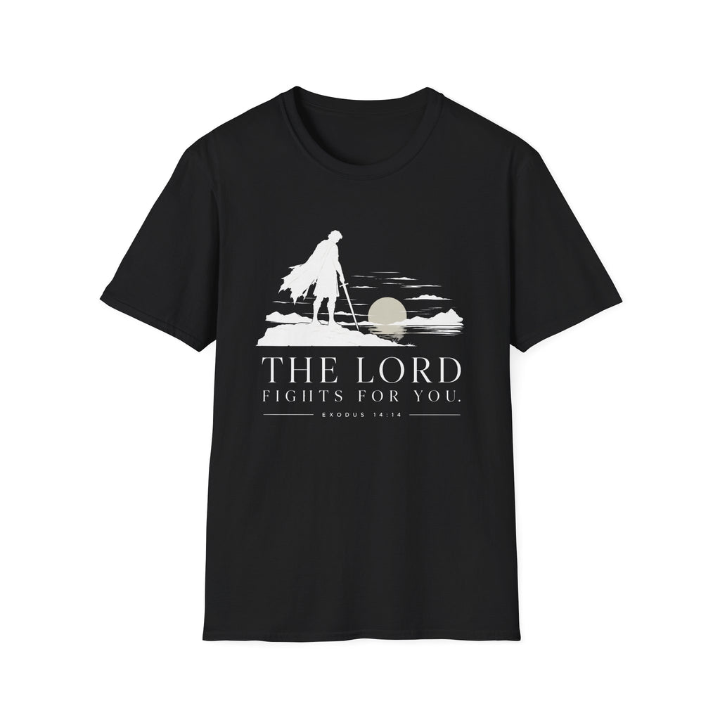 The Lord Fights for You T-Shirt