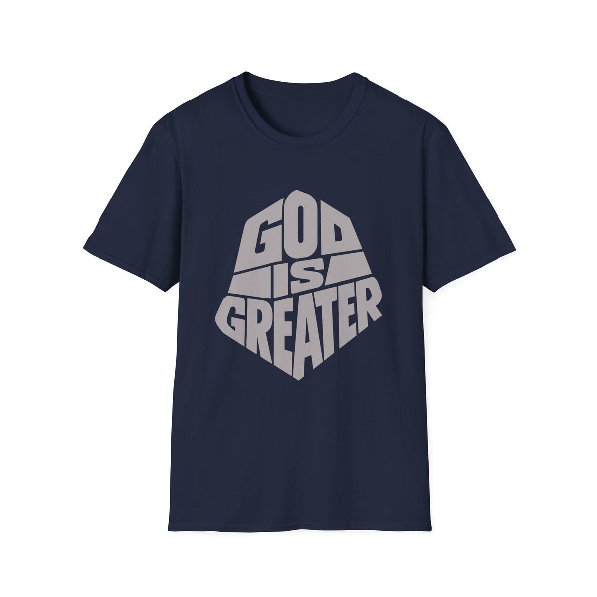 God Is Greater T-Shirt