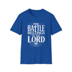 The Battle Belongs To The Lord T-Shirt