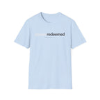 You are Redeemed T-Shirt