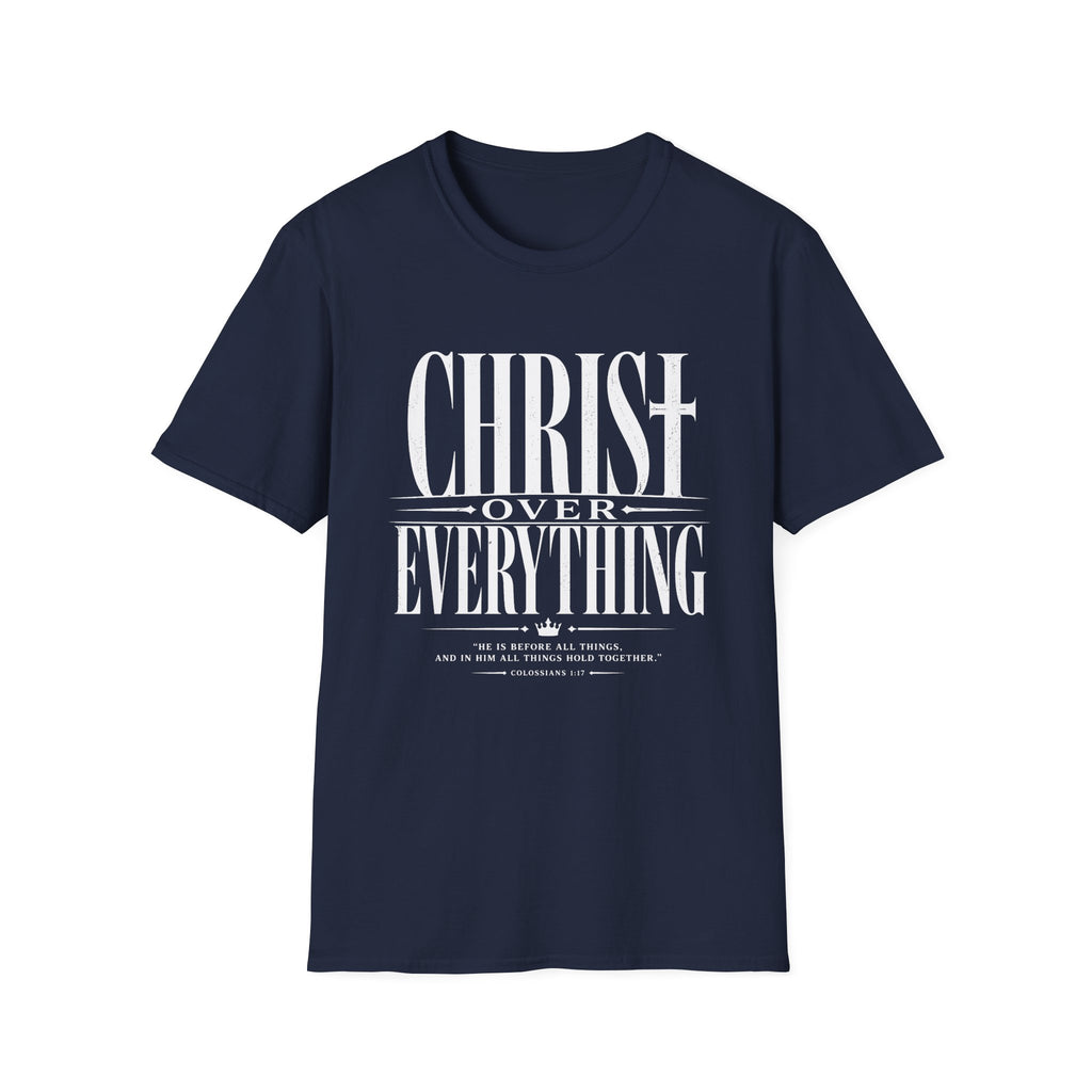 Christ Over Everything T-Shirt
