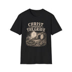 Christ Conquered The Grave T-Shirt