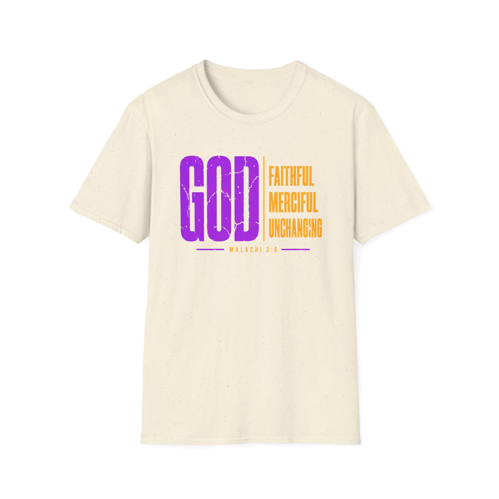 God Faithful Merciful UNCHANGING T-Shirt