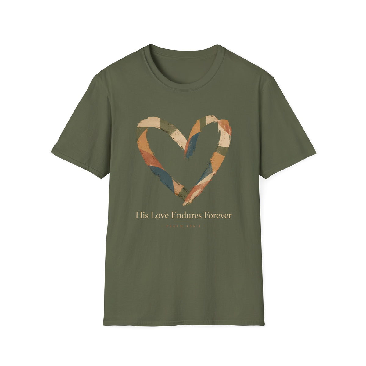 His Love Endures Forever T-Shirt