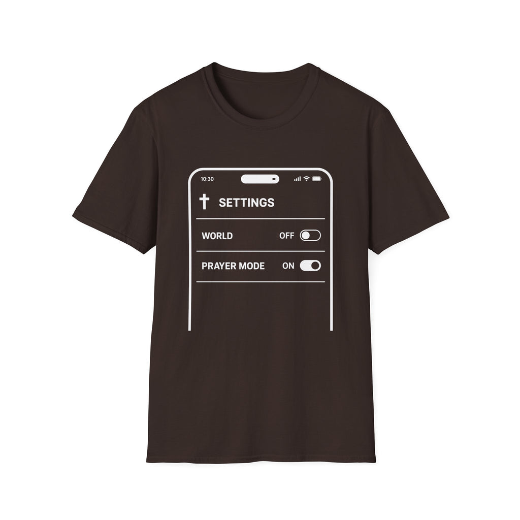 Prayer Mode ON T-Shirt