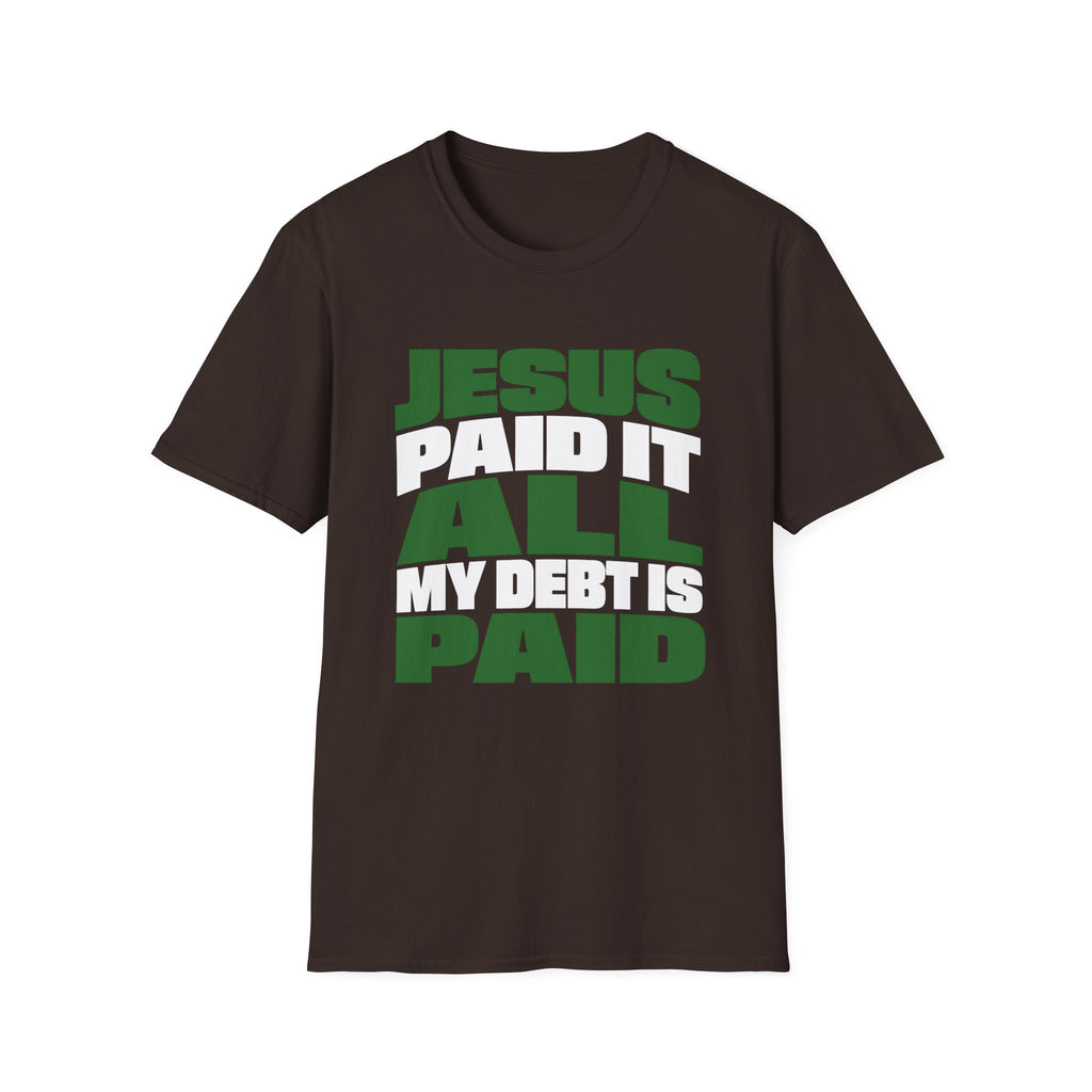 Jesus Paid It T-Shirt