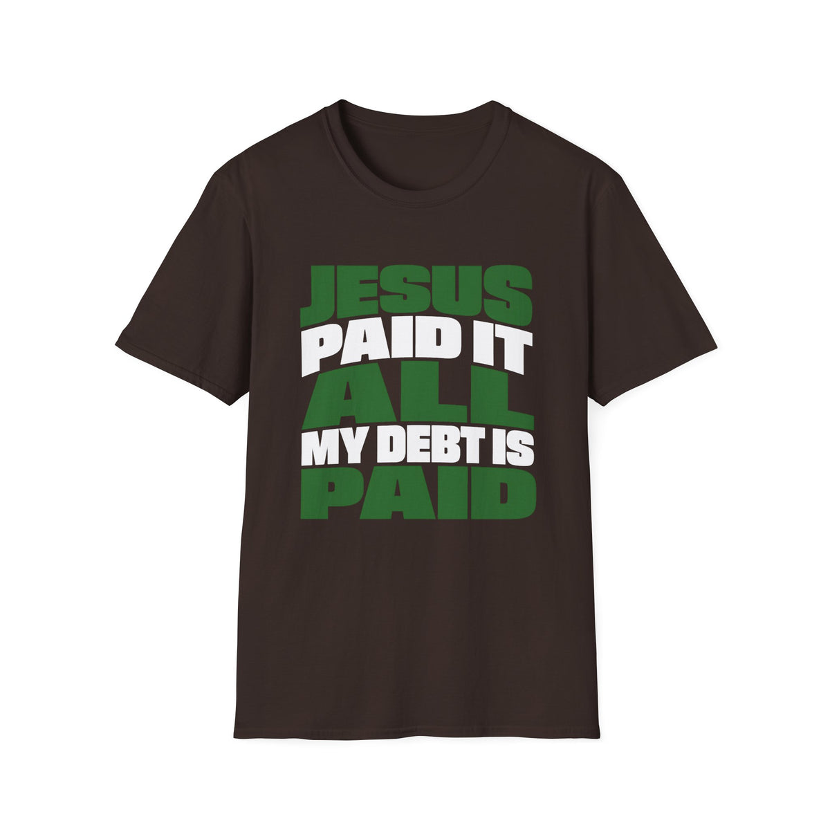 Jesus Paid It T-Shirt
