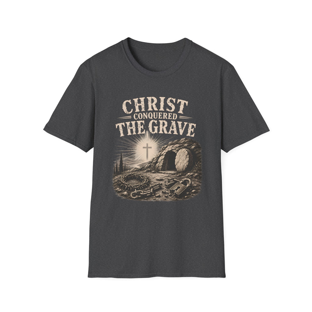 Christ Conquered The Grave T-Shirt