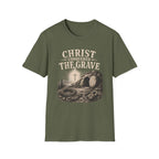 Christ Conquered The Grave T-Shirt