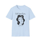 Lift Your Eyes T-Shirt