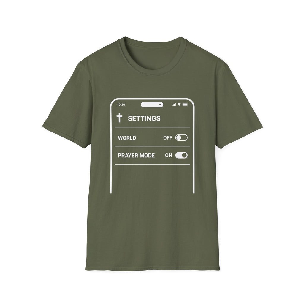 Prayer Mode ON T-Shirt