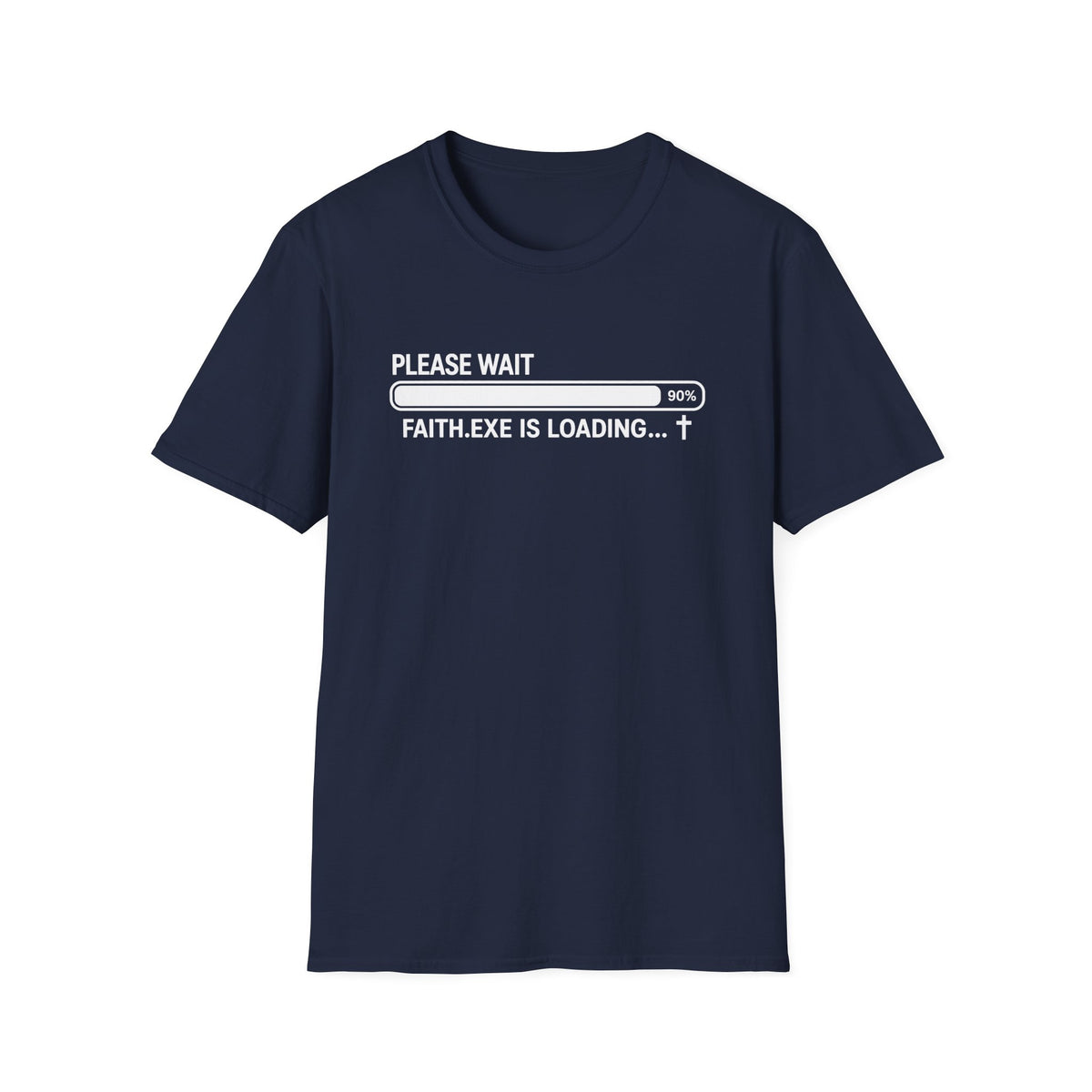 Faith Loading T-Shirt