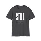 Be Still & Know T-Shirt
