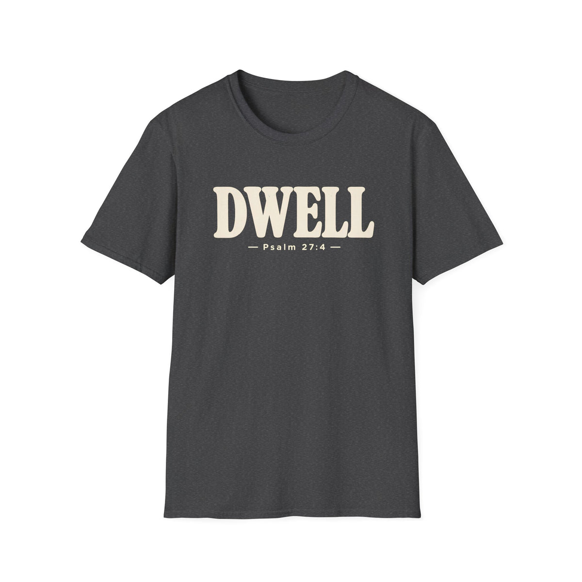 DWELL T-Shirt