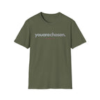 You Are Chosen T-Shirt