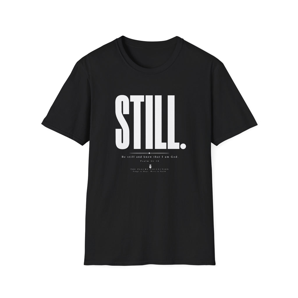Be Still & Know T-Shirt