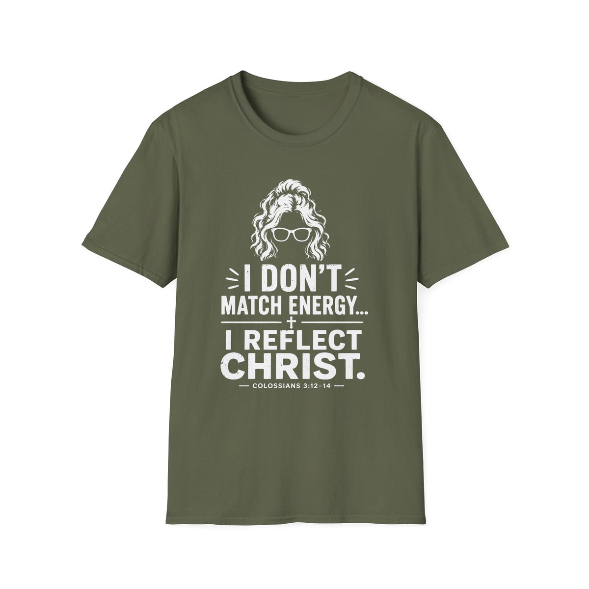 I Don't Match Energy T-Shirt