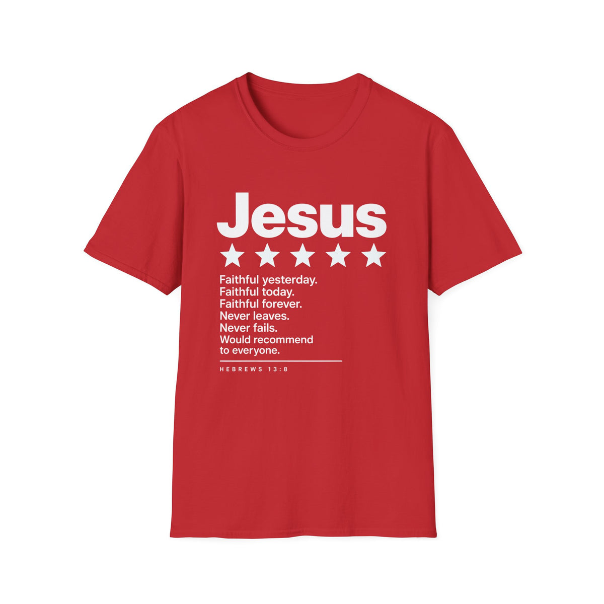 Jesus Faithful T-Shirt