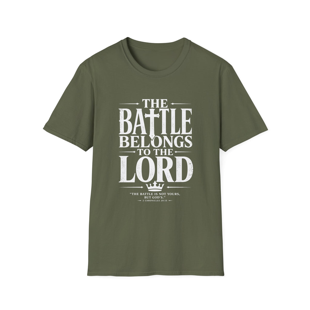 The Battle Belongs To The Lord T-Shirt