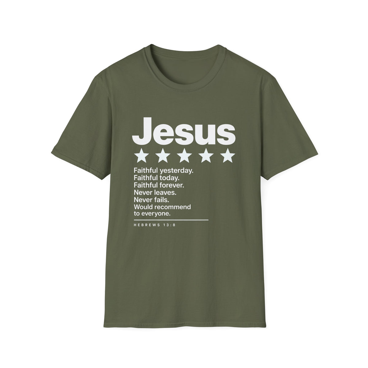 Jesus Faithful T-Shirt