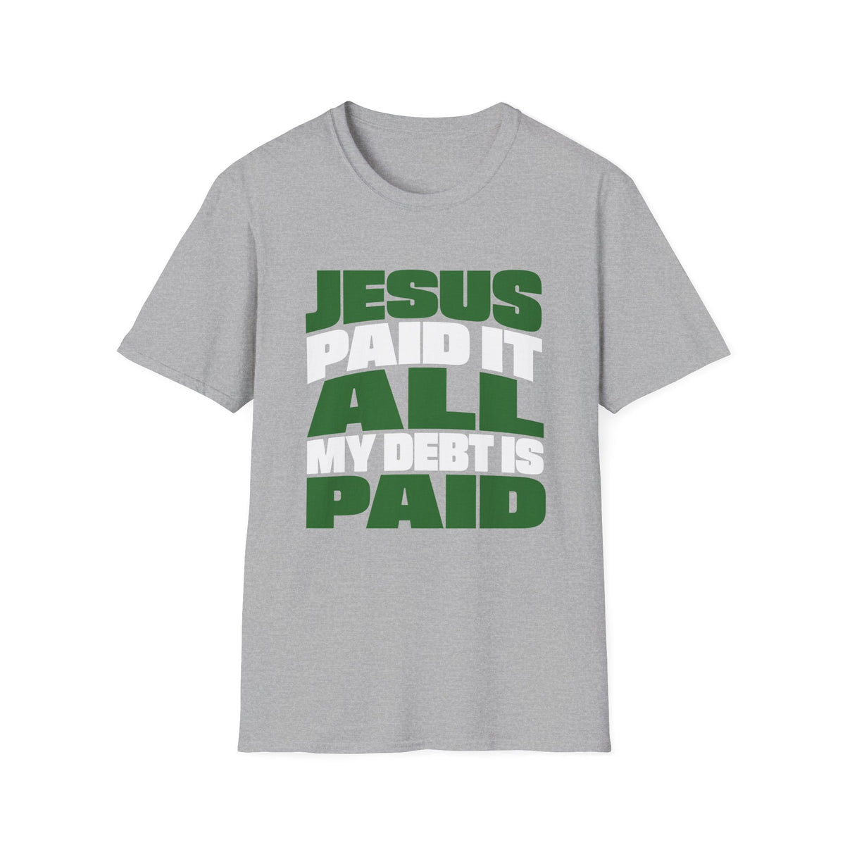 Jesus Paid It T-Shirt