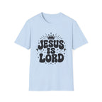 Jesus Is Lord T-Shirt