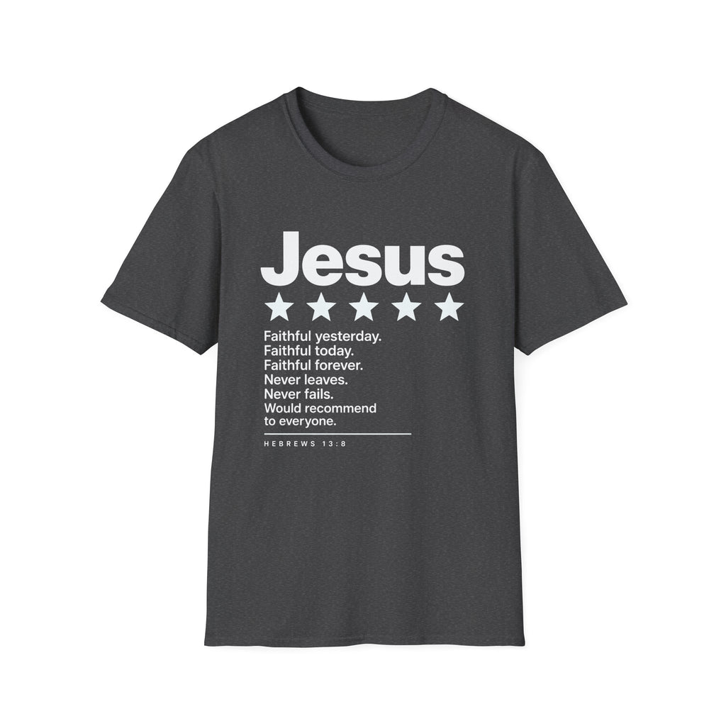 Jesus Faithful T-Shirt